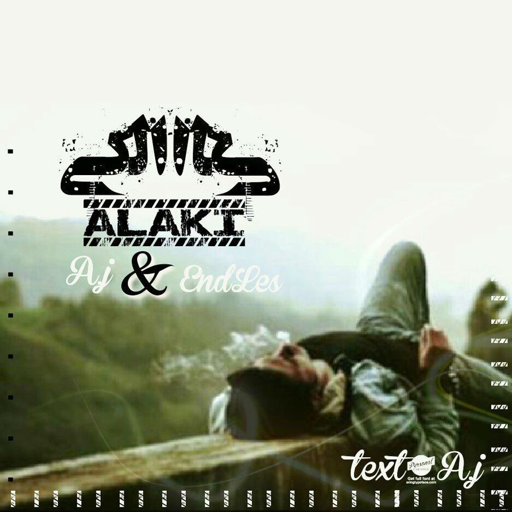A.J Ft Endless - Alaki