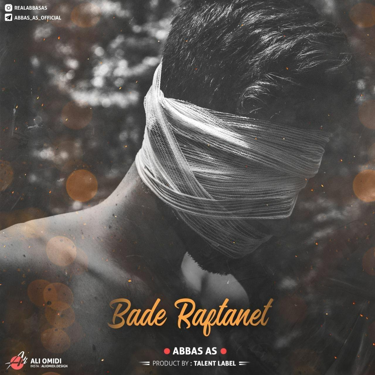 Abbas As - Bade Raftanet