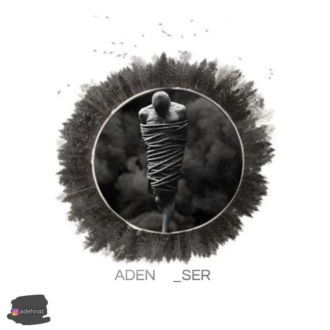 Aden - Ser