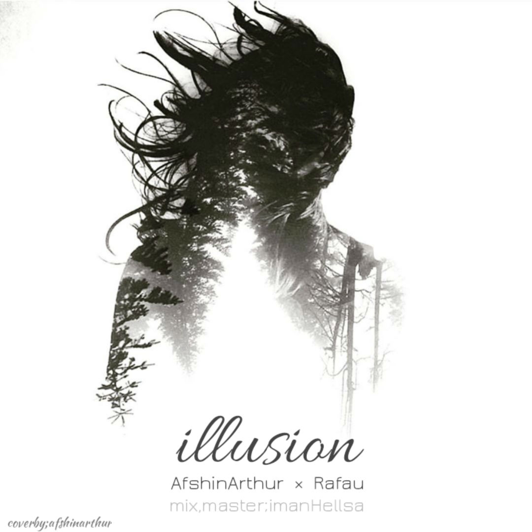 Afshin Arthur x Rafau - Illusion