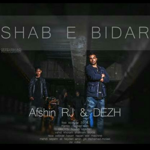 Afshin RJ & Dezh - Shab e Bidar