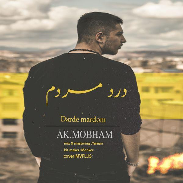Ak Mobham - Darde Mardom