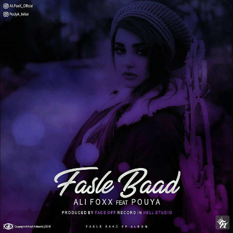 Ali FoxX Ft Pouya - Fasle Baad