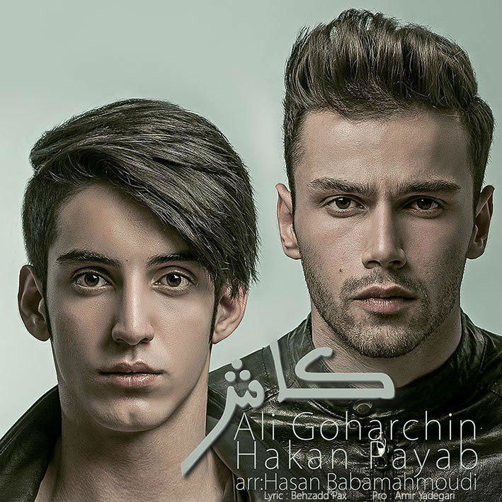 Ali Goharchin Ft Hakan Payab - Kash