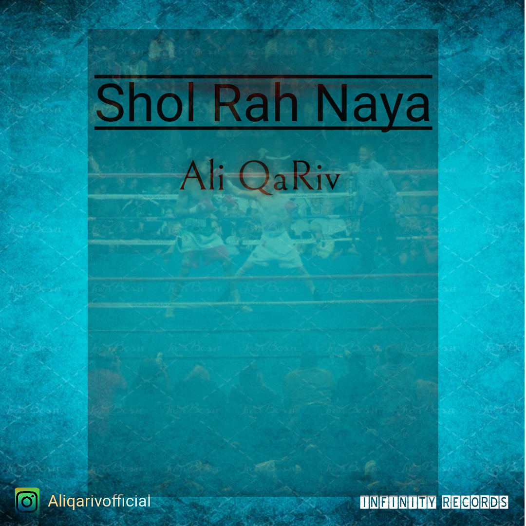 Ali QaRiv - Shol Rah Naya