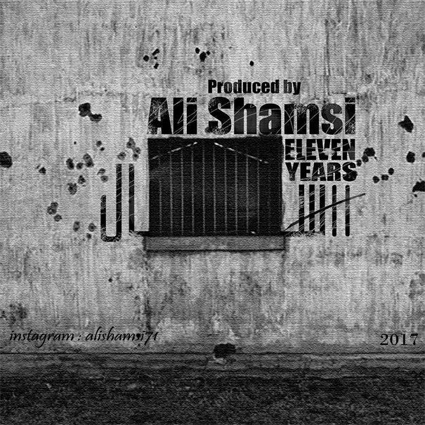Ali Shamsi - Eleven Years
