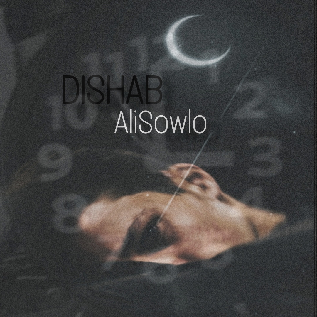 Ali Sowlo - Dishab