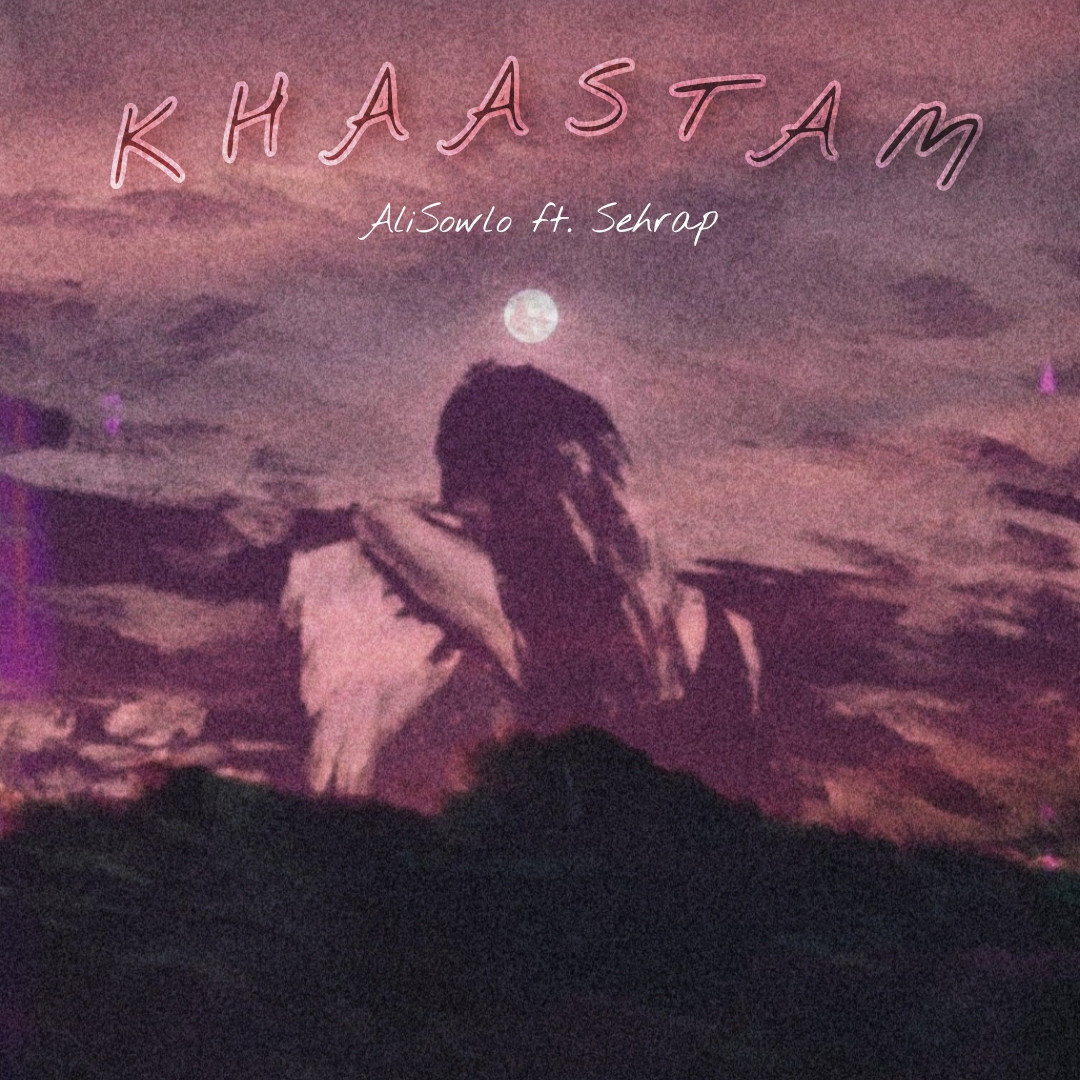 Ali Sowlo Ft Sehrap - Khaastam