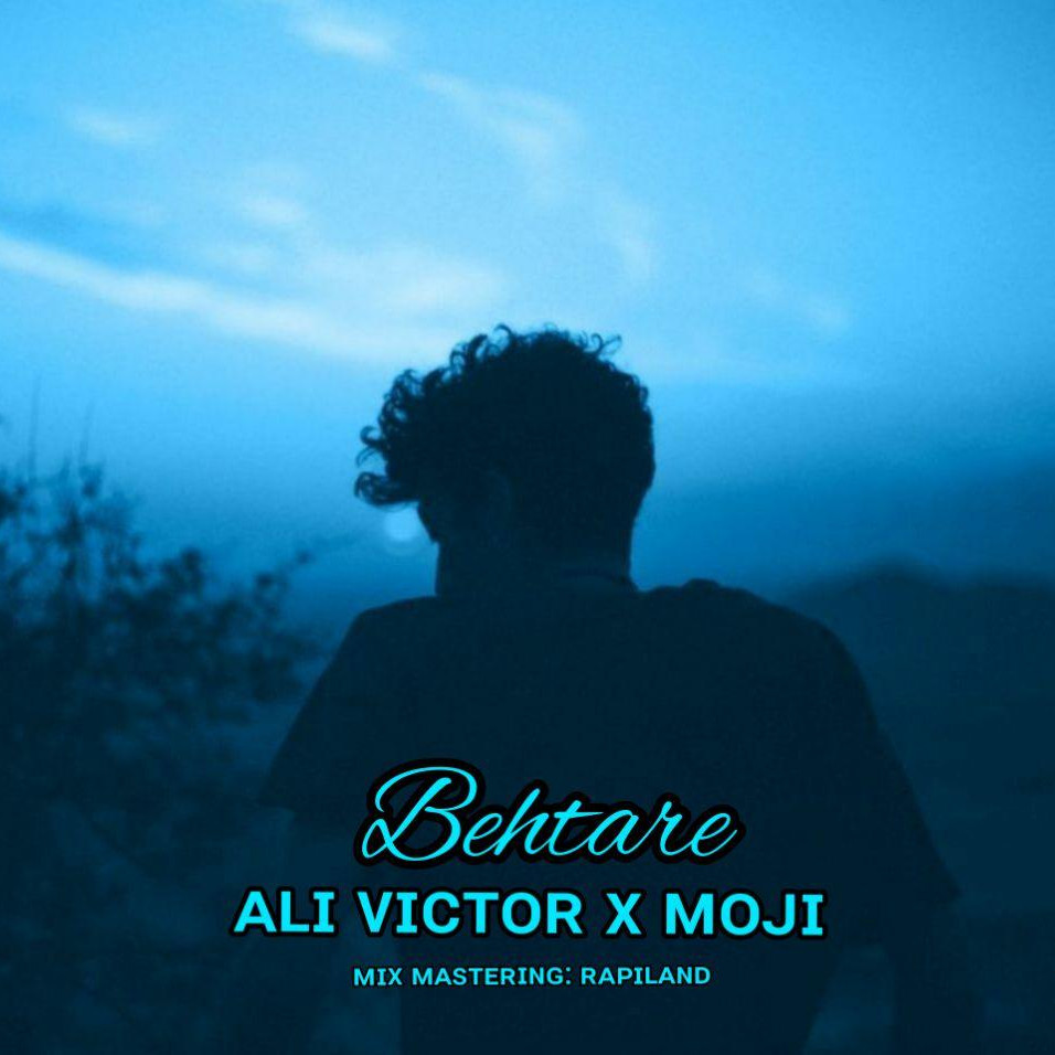 Ali Victor x Moji - Behtare