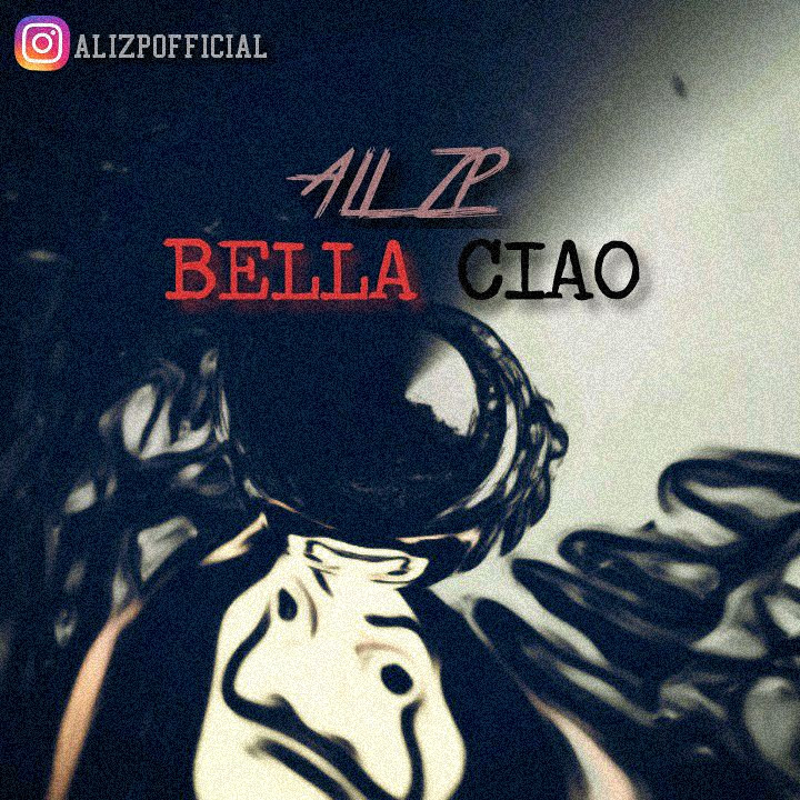 Ali ZP - Bella Ciao