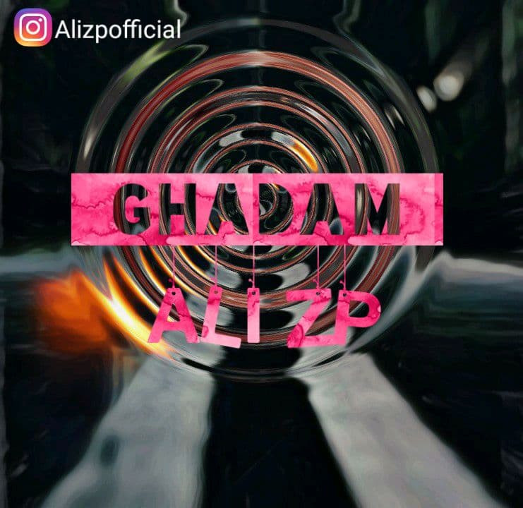 Ali Zp - Ghadam