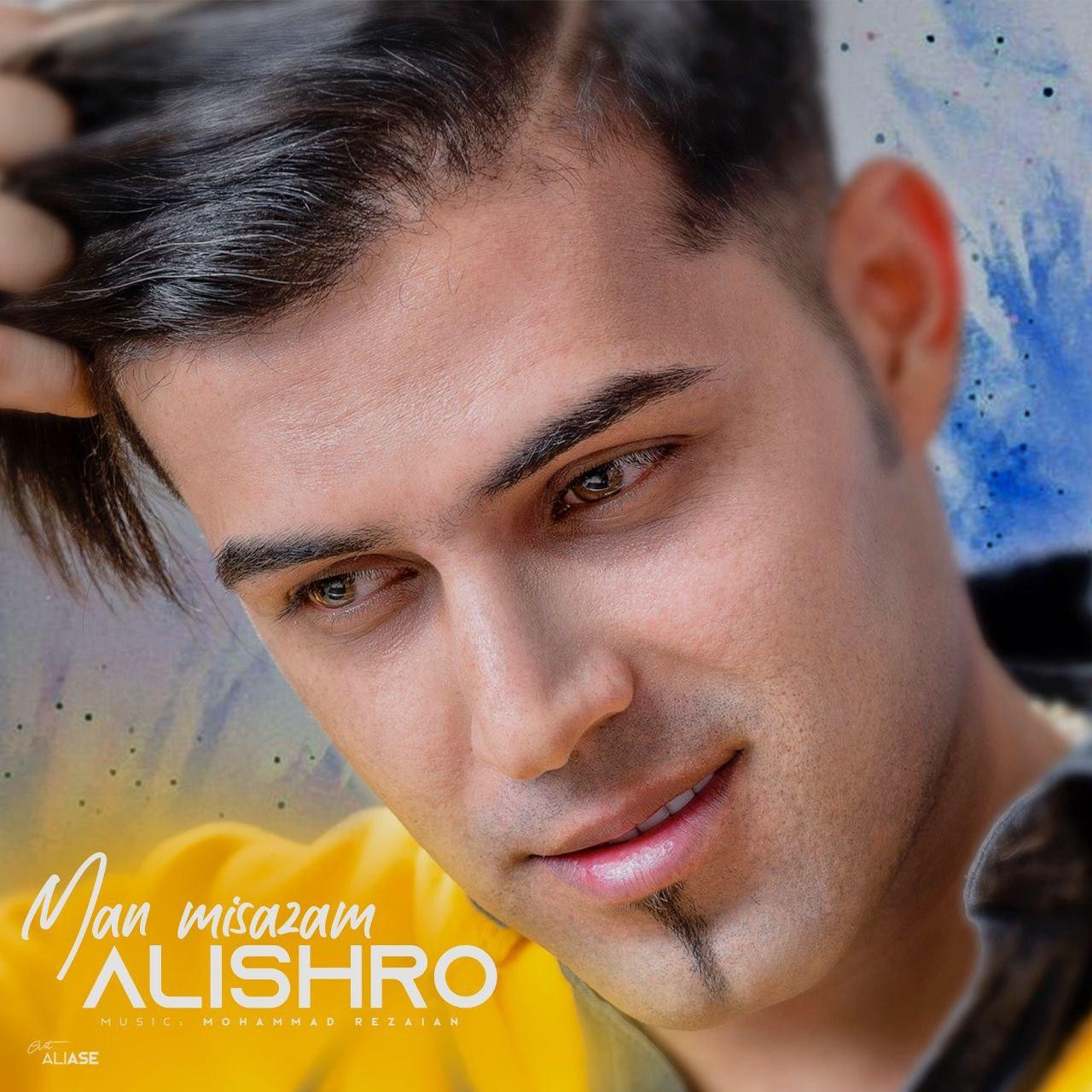 Alishro - Man Misazam