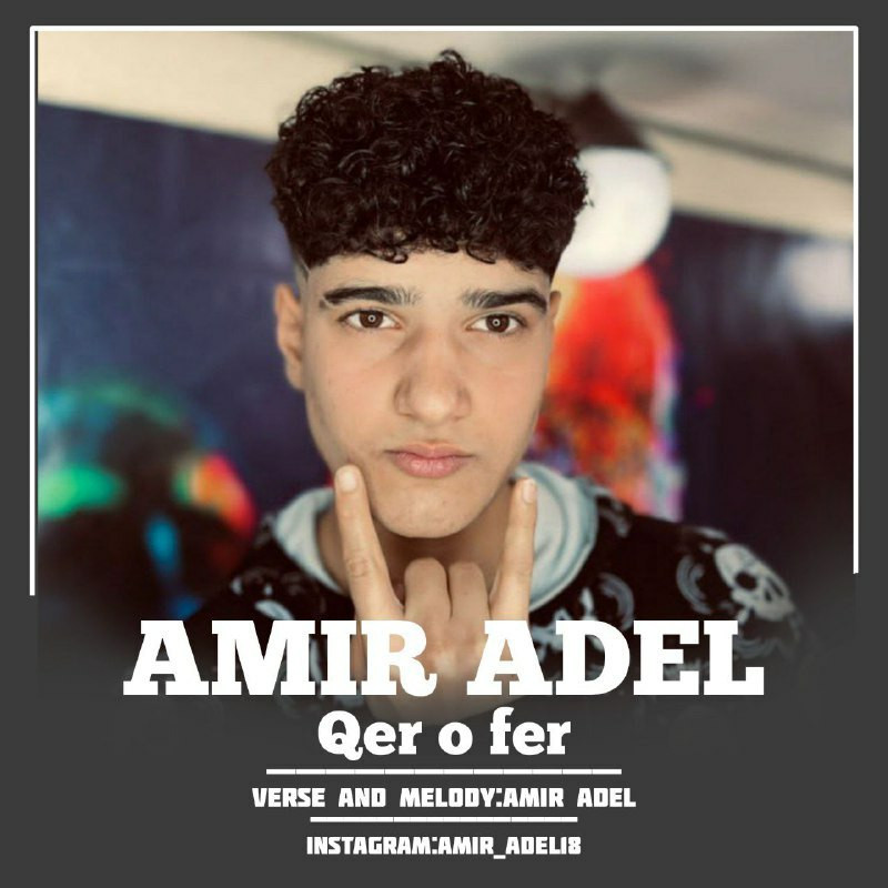 Amir Adel - Qer o Fer
