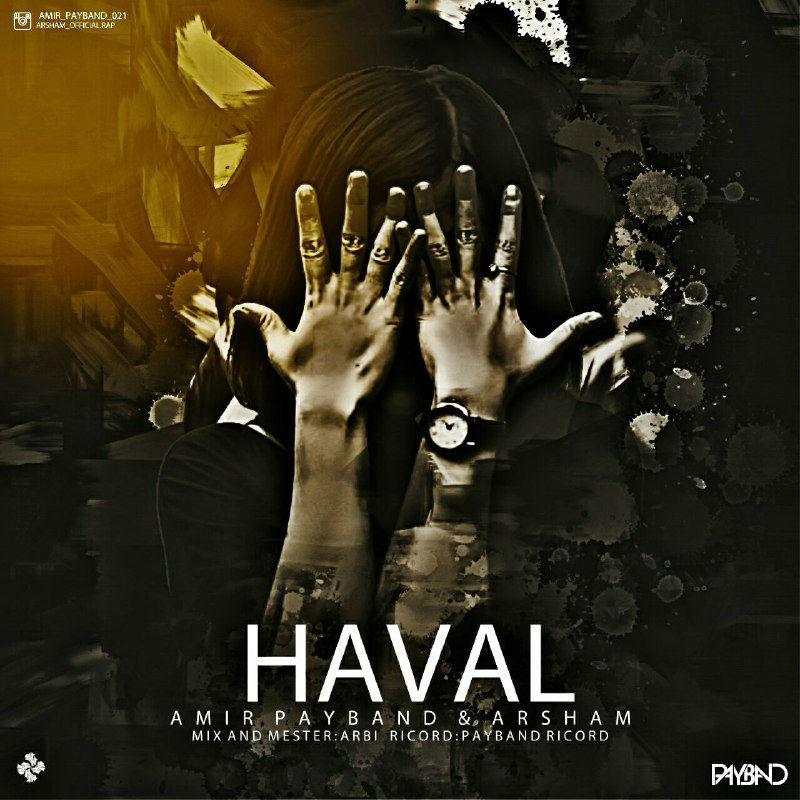 Amir Payband & Arsham - Haval