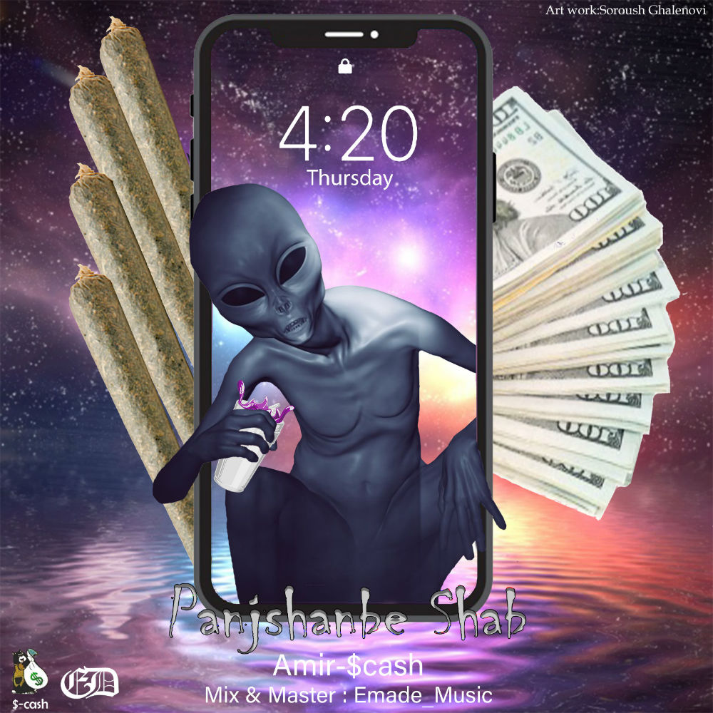 Amir $Cash - Panjshanbe Shab