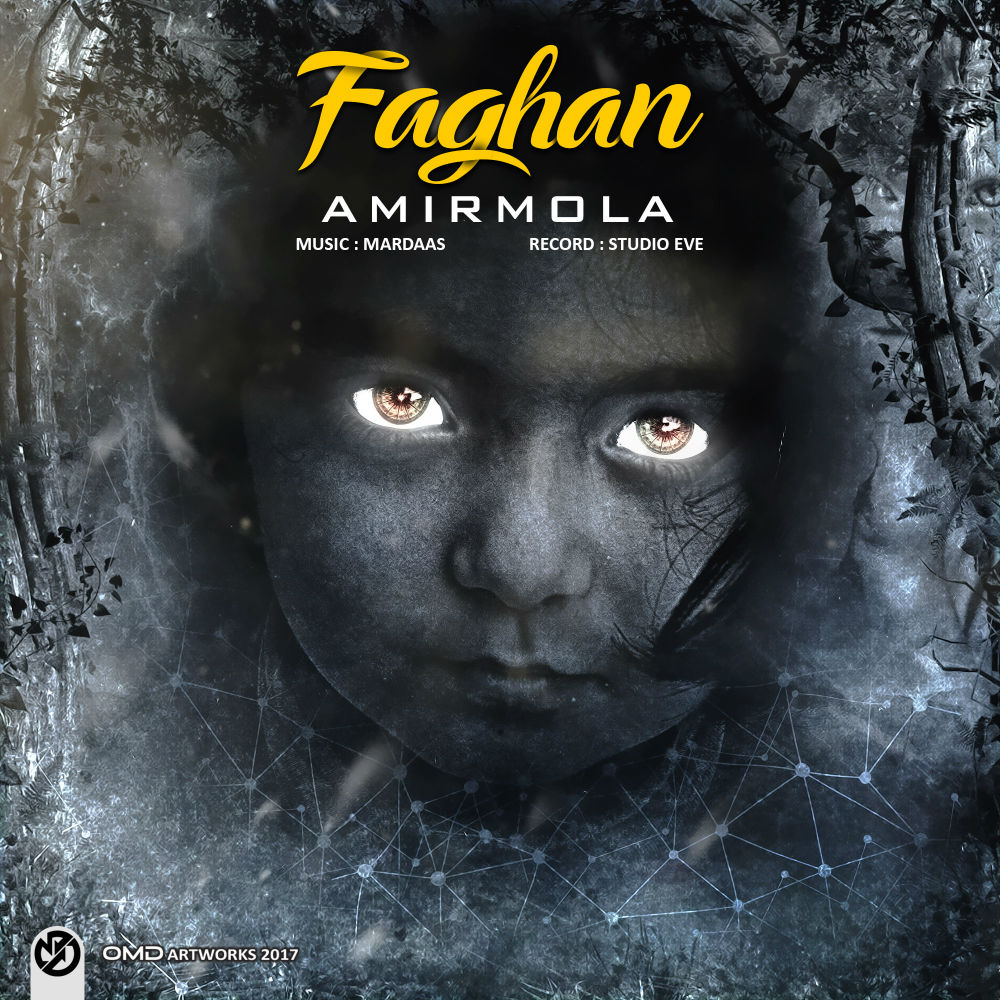 Amirmola - Faghan