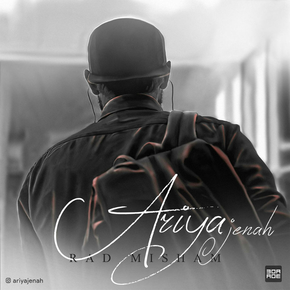 Ariya Jenah - Rad Misham