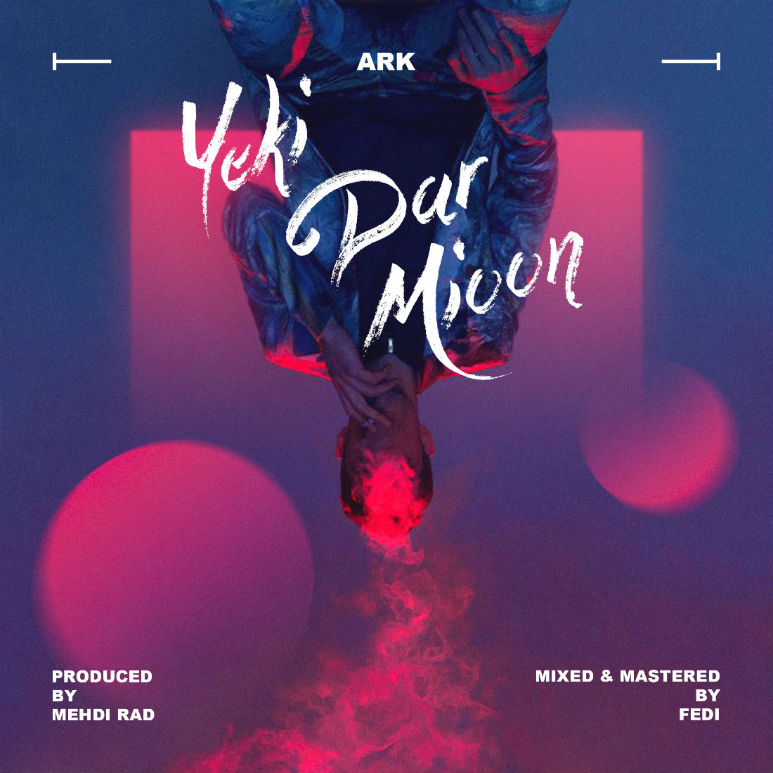 Ark - Yeki Dar Mioon