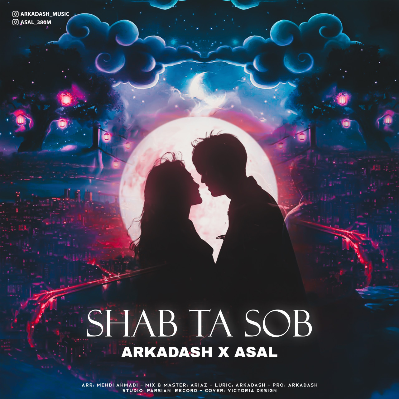 Arkadash & Asal - Shab Ta Sob