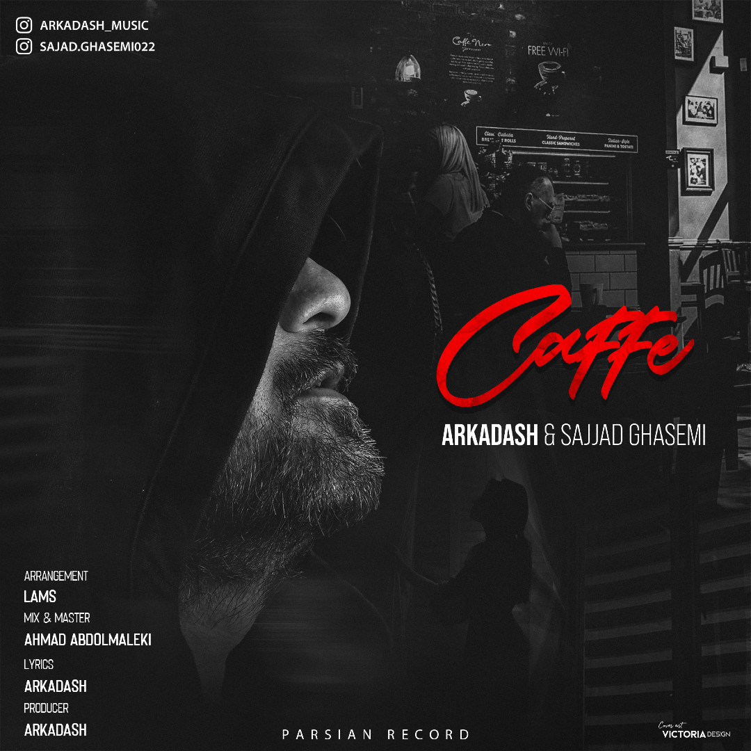 Arkadash & Sajjad Ghasemi - Caffe