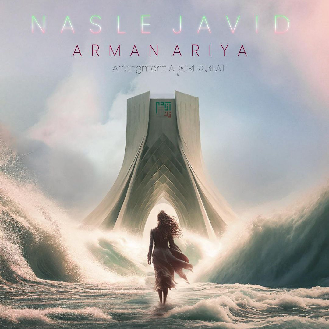 Arman Ariya - Nasle Javedan