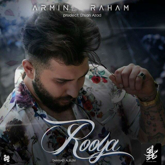 Armin Raham - Roya