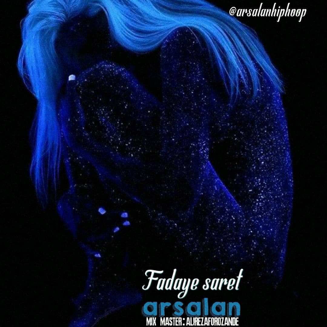 Arsalan - Fadaye Saret