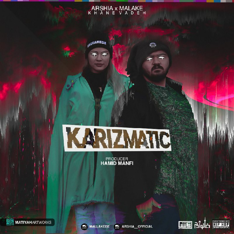 Arshia X Malake - Karizmatic