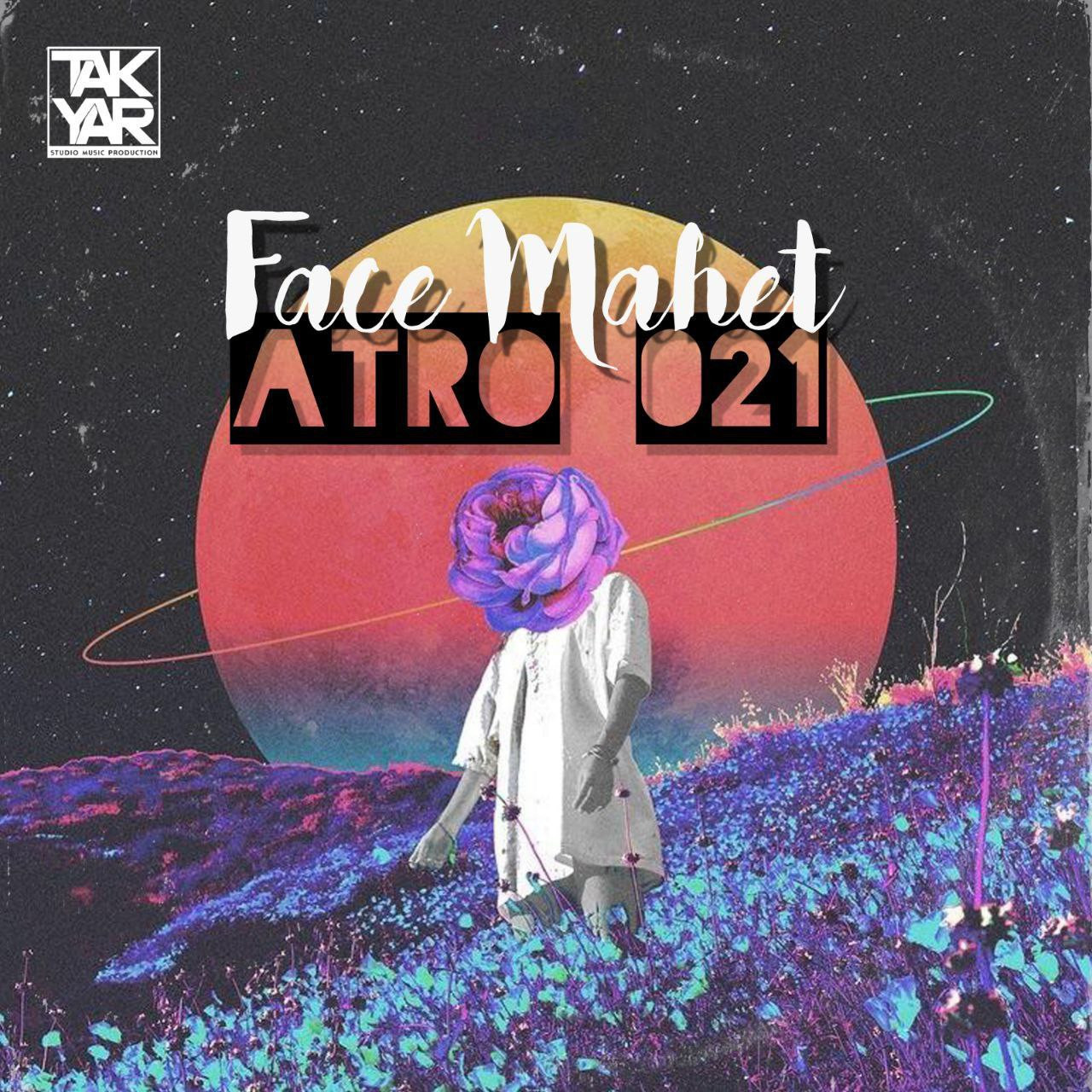 Atro021 - Face Mahet