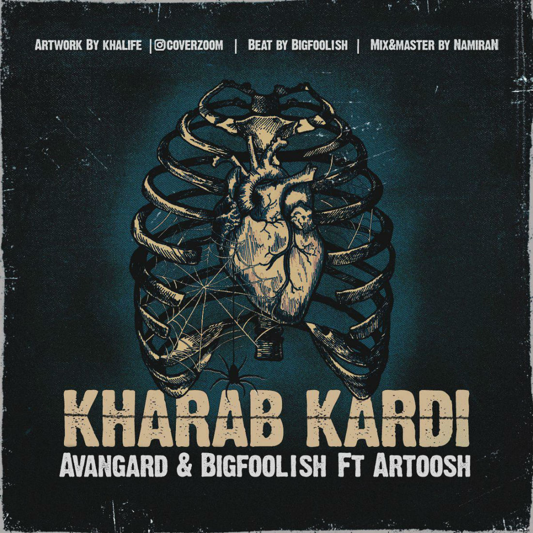 Avangard & Bigfoolish Ft Artoosh - Kharab Kardi