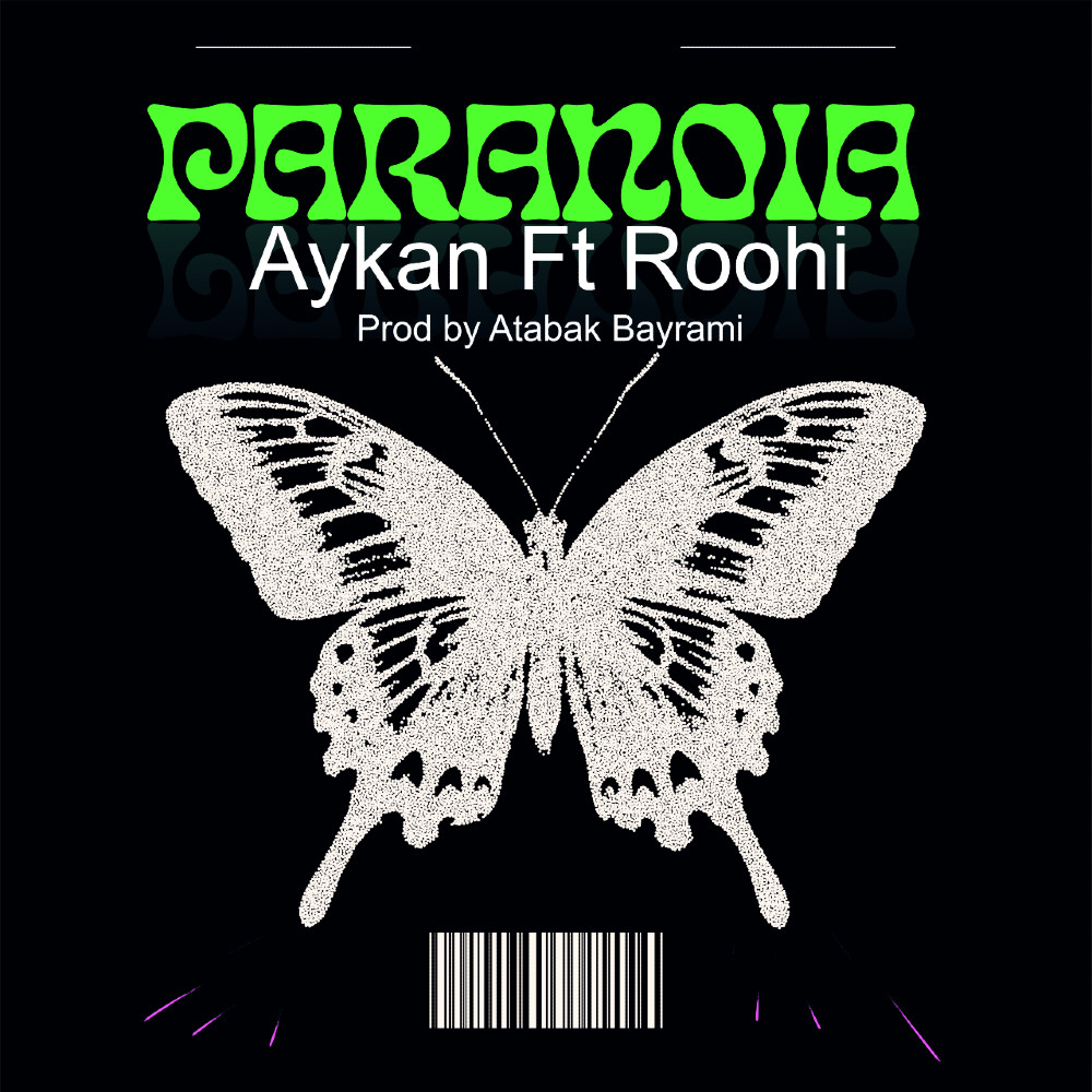 Aykan Ft Roohi - Paranoia