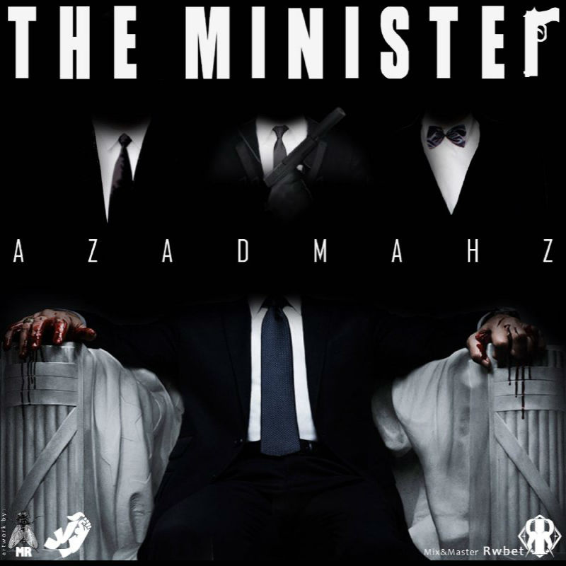Azad Mahz - The Minister