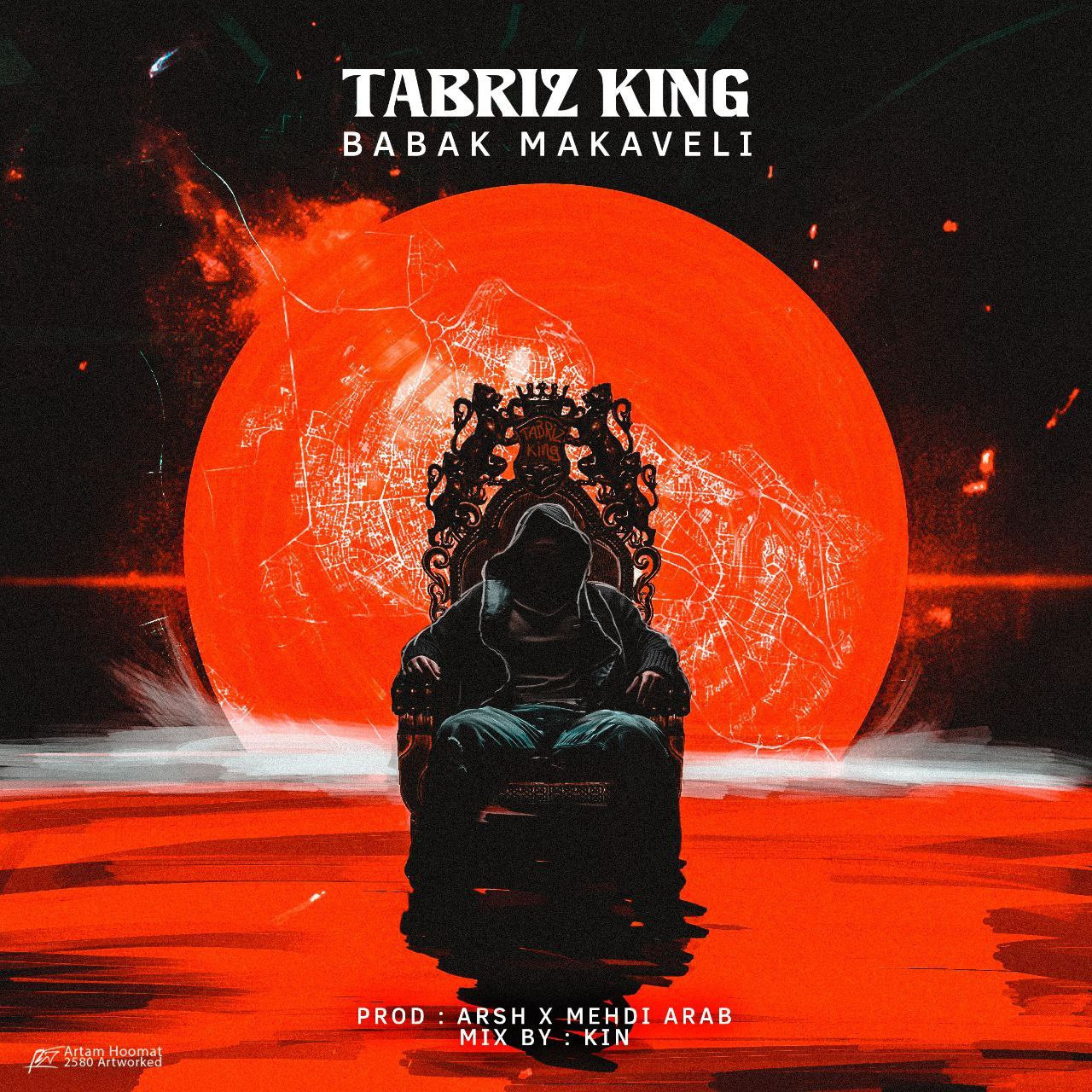 Babak Makaveli - Tabriz King