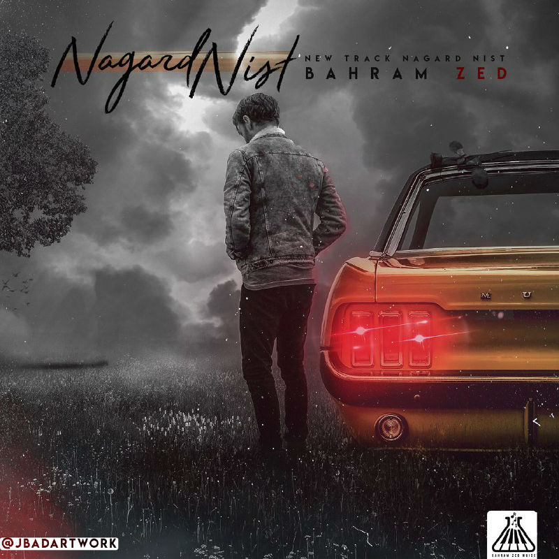 Bahram Zed - Nagard Nist