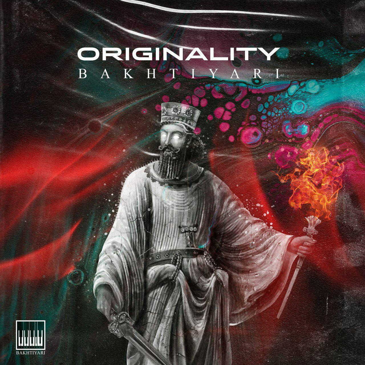 Bakhtiyari - Originality