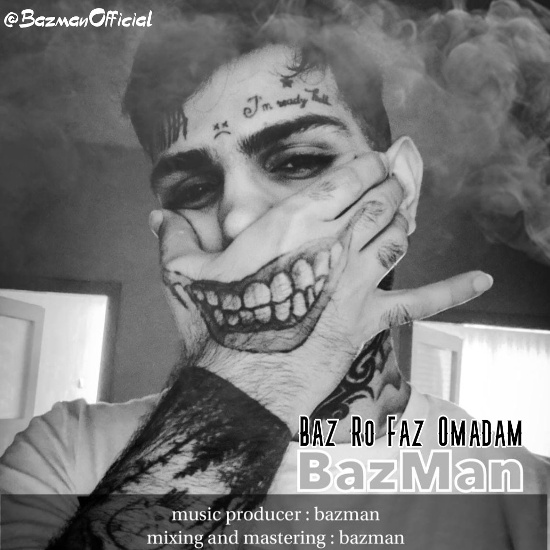 Bazman - Baz Ro Faz Omadam