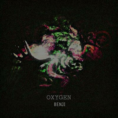 Benji - Oxygen