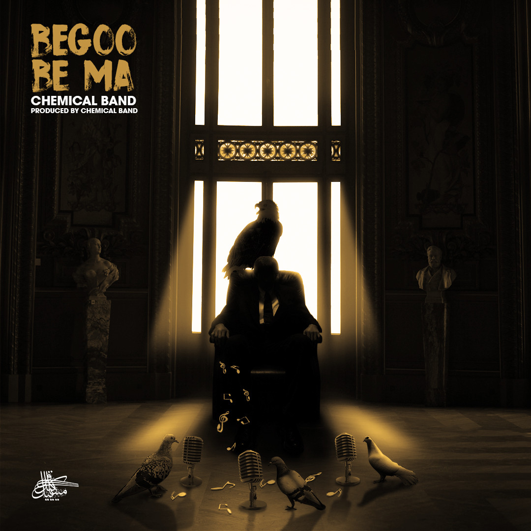 Chemical Band - Begoo Be Ma
