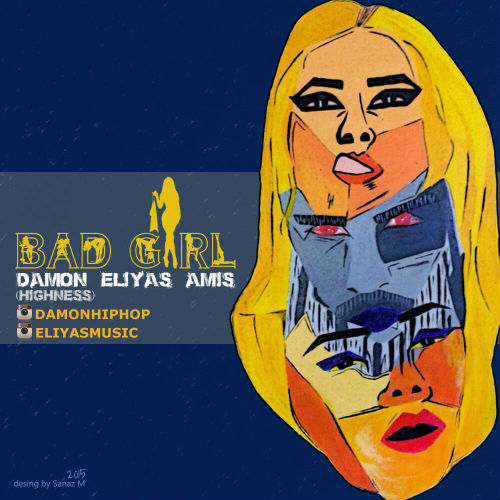 دامون ، الیاس و آمیس - Bad Girl