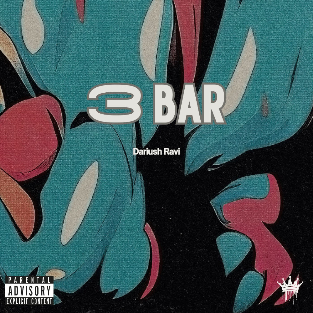 Dariush Ravi - 3 Bar