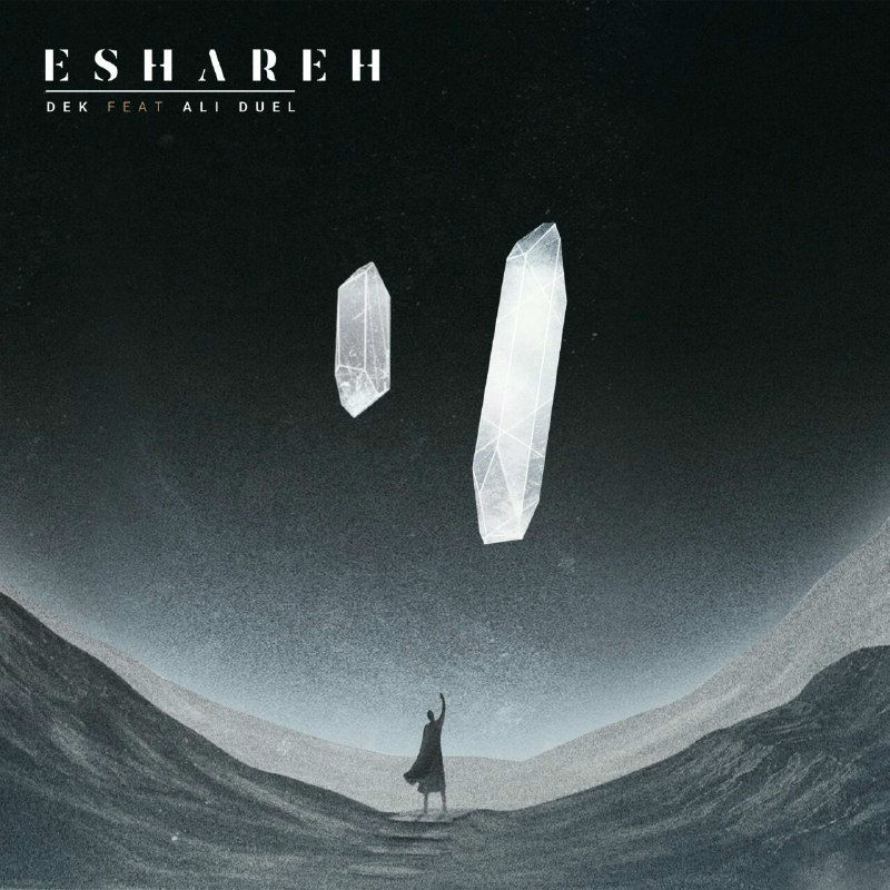 Dek Ft Ali Duel - Eshareh