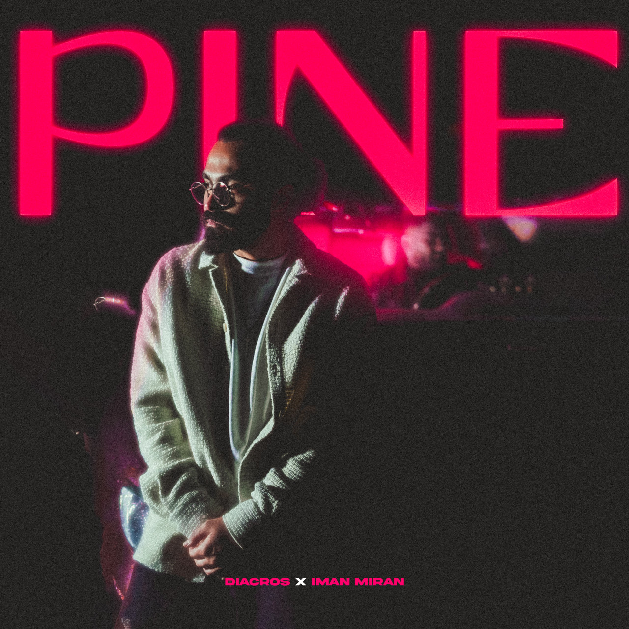 Diacros x Iman Miran - Pine