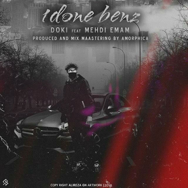 Doki Ft Mehdi Emam - 1 Done Benz