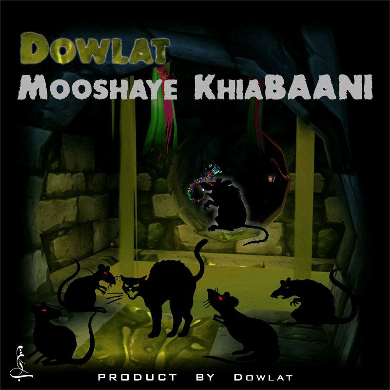 Dowlat - Mooshaye Khiabaani