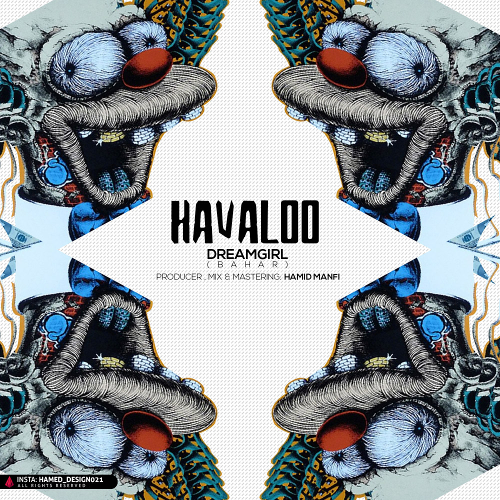 DreamGirl - Havaloo