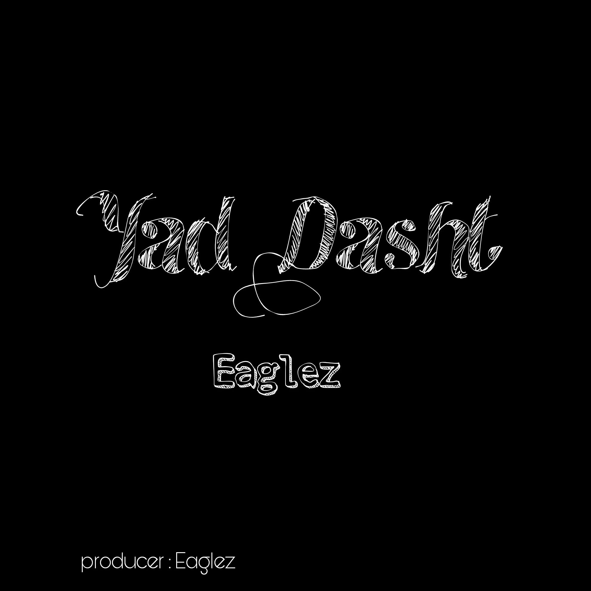 Eaglez - YadDasht