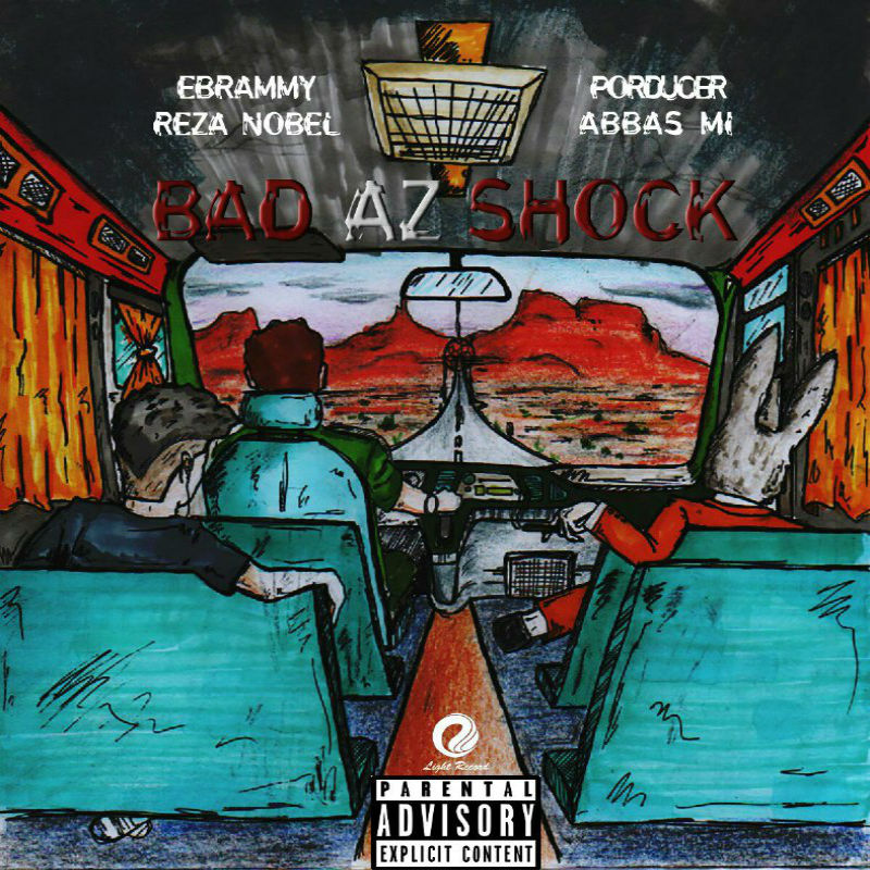 Ebrammy & Reza Nobel - Bad Az Shock