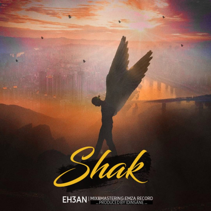 Eh3an - Shak