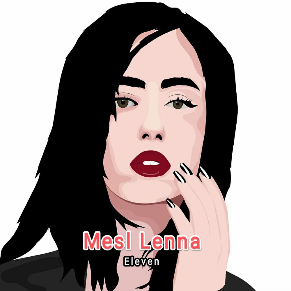 Eleven - Mesl Lenna