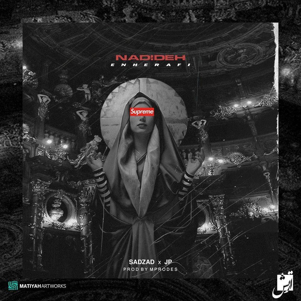 Enherafi (SadZad x JP) - Nadideh